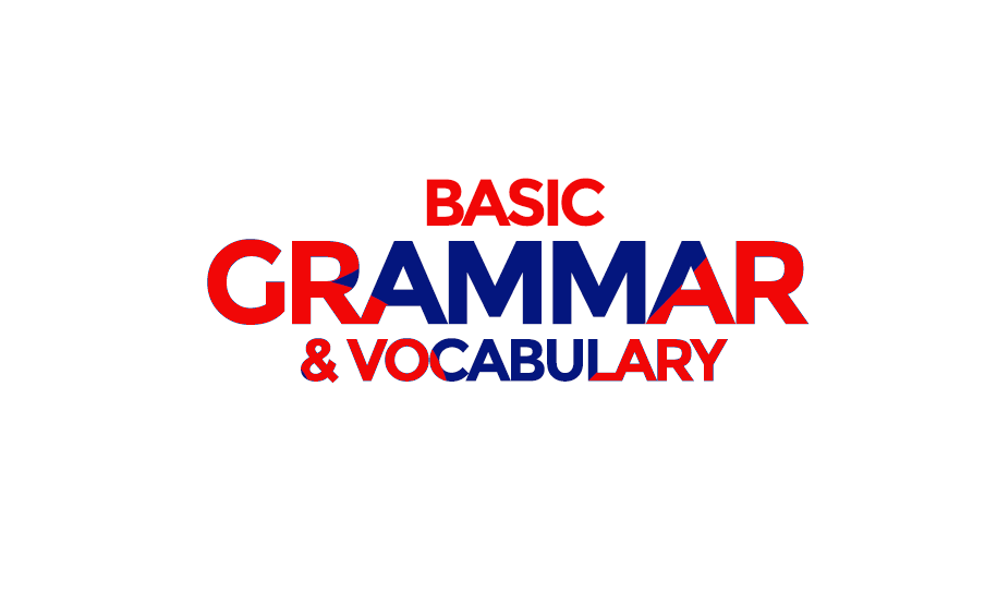 BASIC GRAMMAR_VOCABULARY